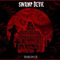 Swamp Devil : Dishaunted